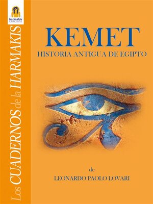cover image of Kemet--Historia Antigua de Egipto